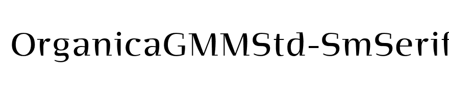 OrganicaGMMStd-SmSerifRoman