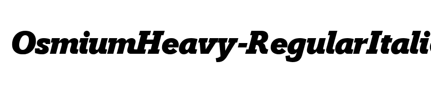 OsmiumHeavy-RegularItalic