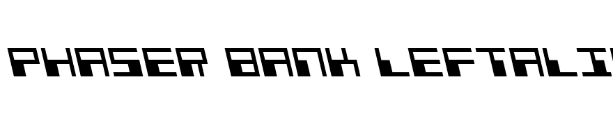 Phaser Bank Leftalic