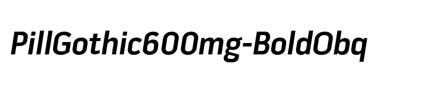 PillGothic600mg-BoldObq