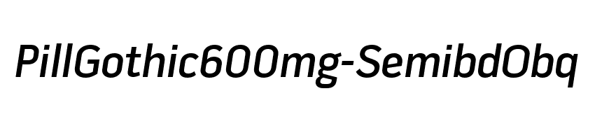 PillGothic600mg-SemibdObq