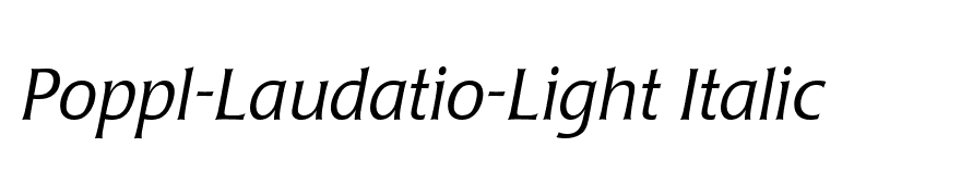 Poppl-Laudatio-Light Italic