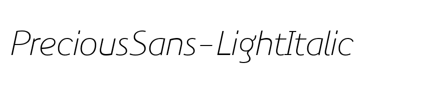 PreciousSans-LightItalic