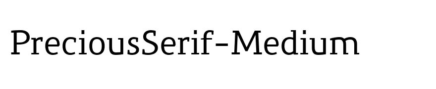 PreciousSerif-Medium