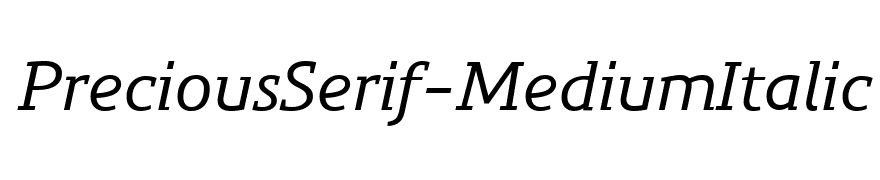 PreciousSerif-MediumItalic