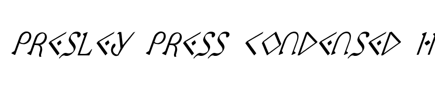 Presley Press Condensed Italic
