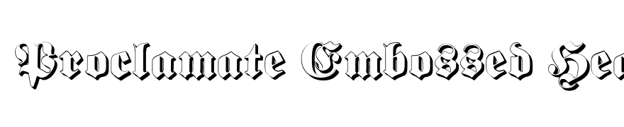 Proclamate Embossed Heavy