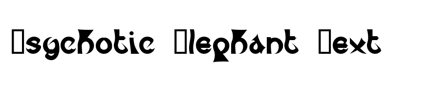 Psychotic Elephant Text