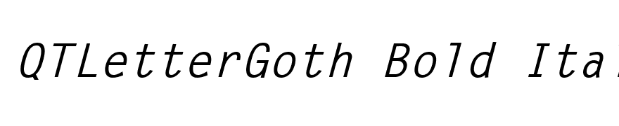 QTLetterGoth Bold Italic