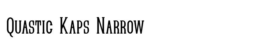 Quastic Kaps Narrow