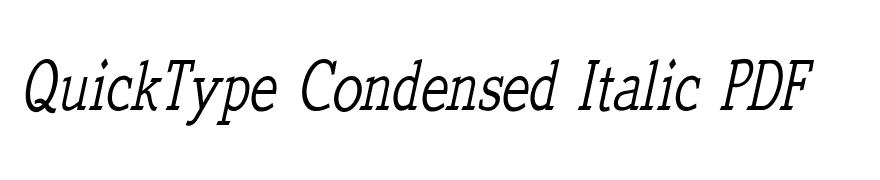 QuickType Condensed Italic PDF