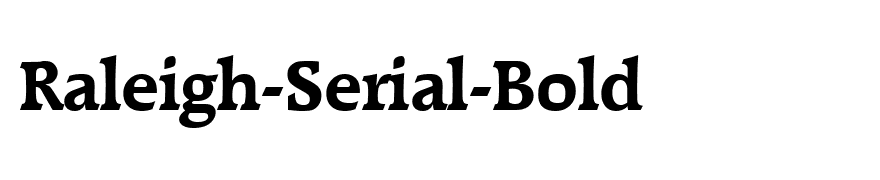 Raleigh-Serial-Bold