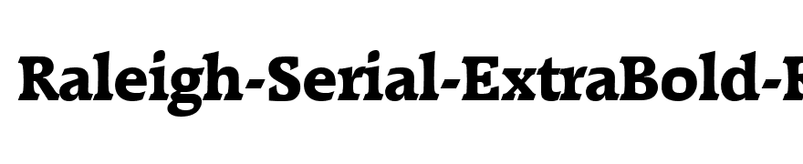 Raleigh-Serial-ExtraBold-Regular
