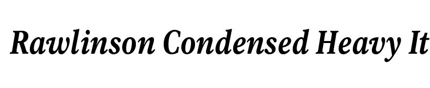 Rawlinson Condensed Heavy Italic