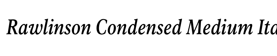 Rawlinson Condensed Medium Italic