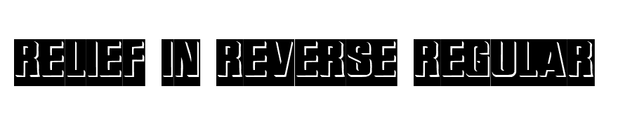 Relief In Reverse Regular