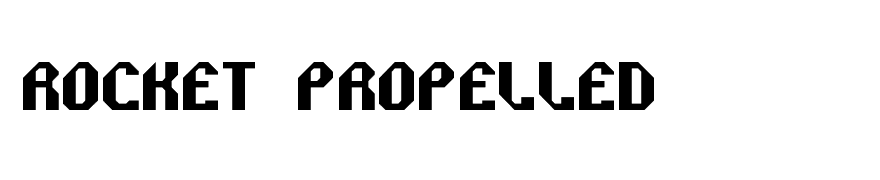 Rocket Propelled