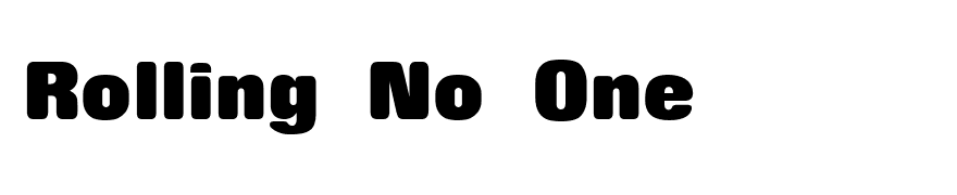 Rolling No One
