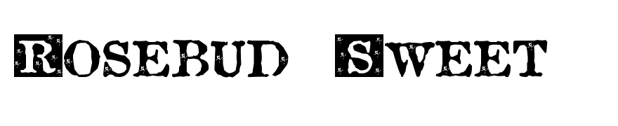 Rosebud Sweet