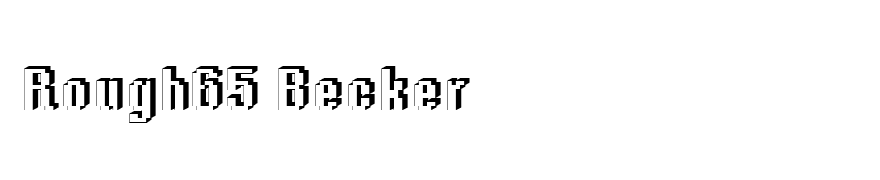 Rough65 Becker