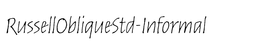 RussellObliqueStd-Informal