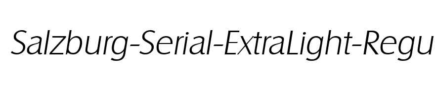 Salzburg-Serial-ExtraLight-RegularItalic