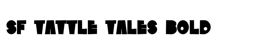 SF Tattle Tales Bold