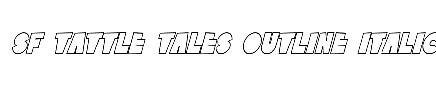 SF Tattle Tales Outline Italic