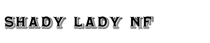 Shady Lady NF