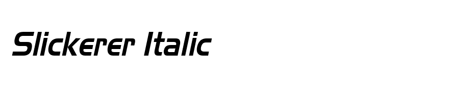 Slickerer Italic