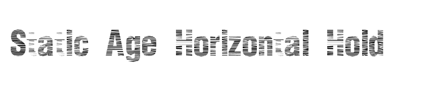 Static Age Horizontal Hold