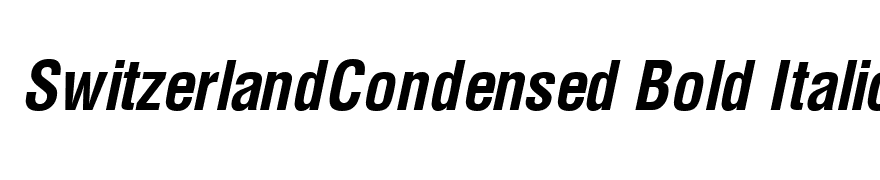 SwitzerlandCondensed Bold Italic