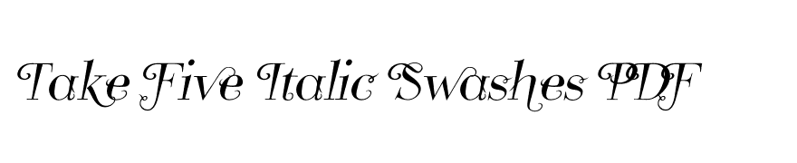 Take Five Italic Swashes PDF