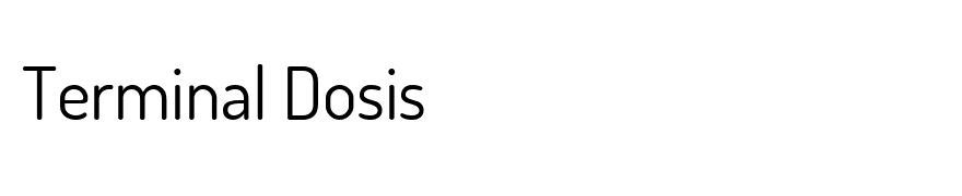 Terminal Dosis
