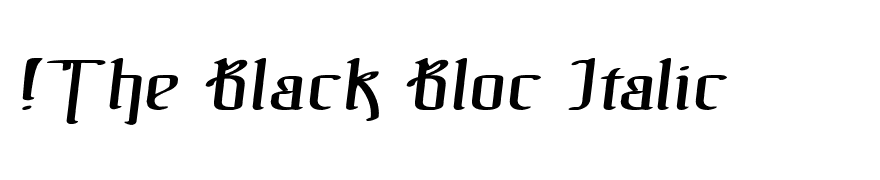 !The Black Bloc Italic