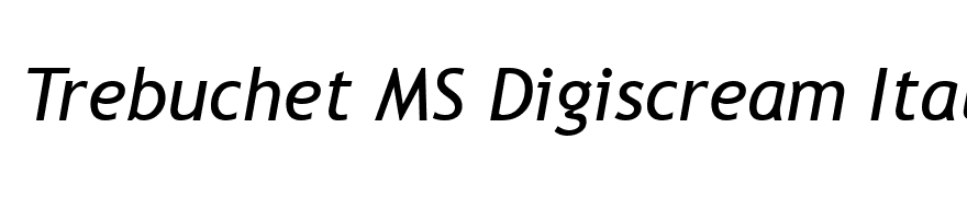 Trebuchet MS Digiscream Italic