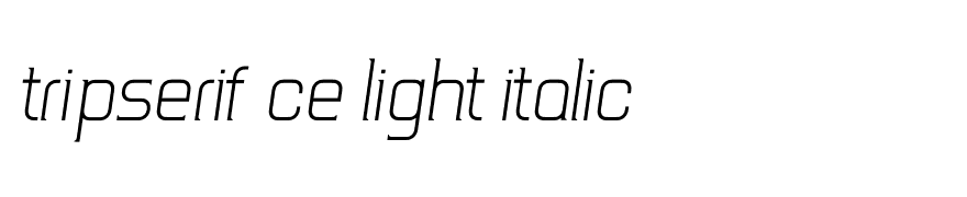 TripSerif CE Light Italic