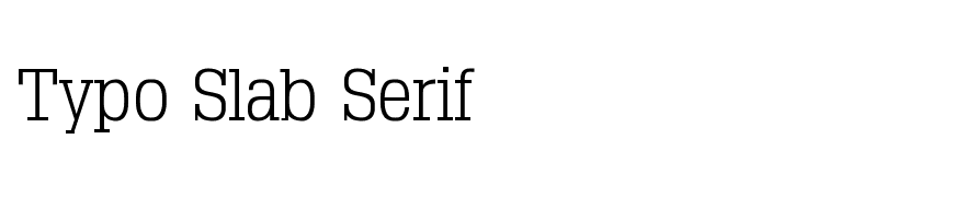Typo Slab Serif