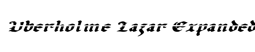 Uberholme Lazar Expanded Italic