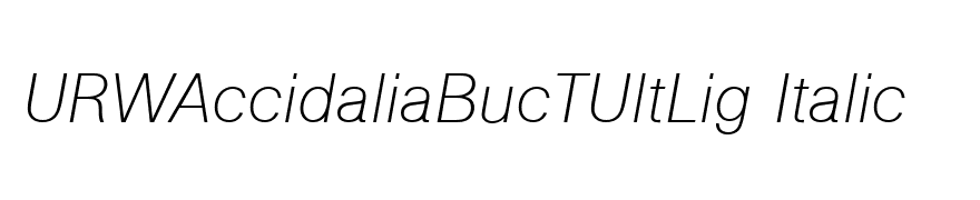 URWAccidaliaBucTUltLig Italic