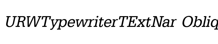 URWTypewriterTExtNar Oblique