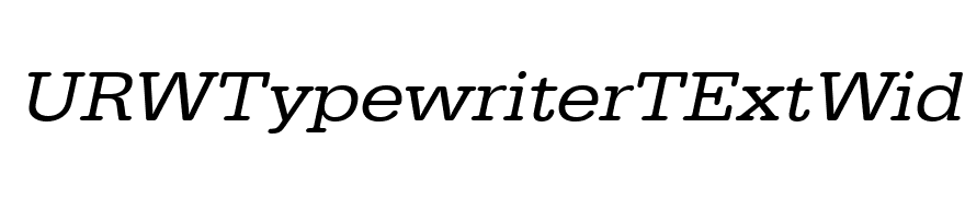 URWTypewriterTExtWid Oblique