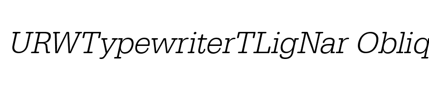 URWTypewriterTLigNar Oblique