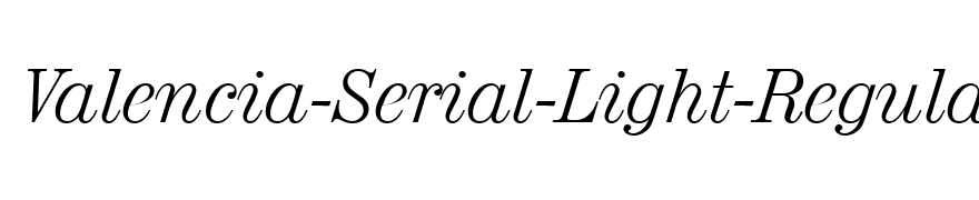 Valencia-Serial-Light-RegularItalic