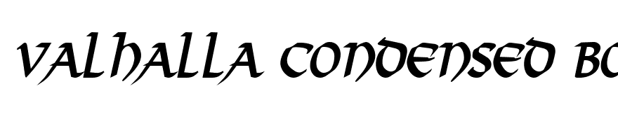 Valhalla Condensed BoldItalic