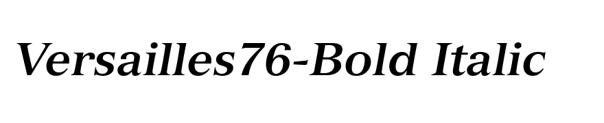 Versailles76-Bold Italic