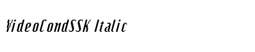VideoCondSSK Italic