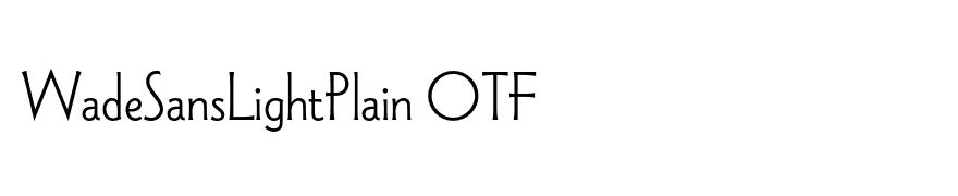 WadeSansLightPlain OTF