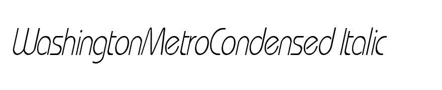 WashingtonMetroCondensed Italic